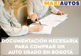 Documentación necesaria para comprar un auto usado en Bogotá
